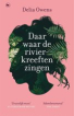 Daar waar de rivierkreeften zingen Daar waar de rivierkreeften zingen