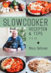 Slowcooker recepten & tips 3 X 13 Slowcooker recepten & tips 3 X 13